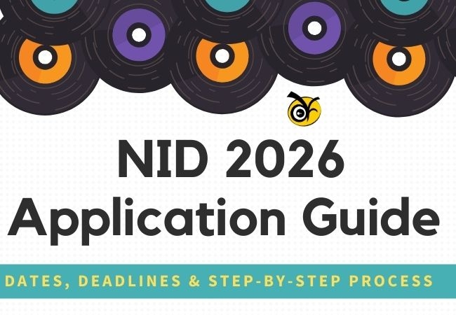 NID 2026 Application Guide: Dates, Deadlines & Step-by-Step Process